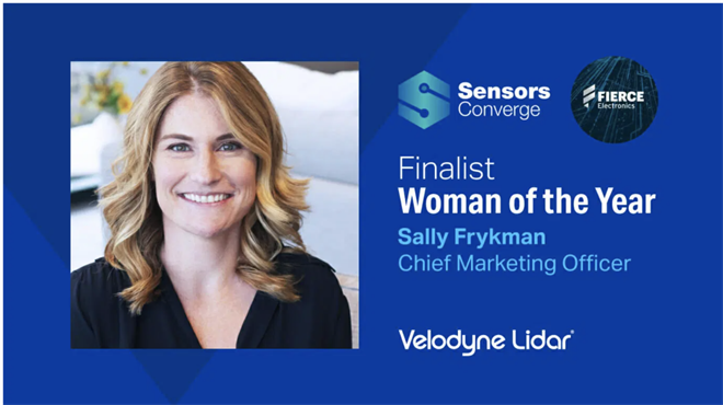 Velodyne Lidar 首席营销官 Sally Frykman 荣获Sensors Converge奖项最终提名